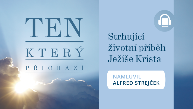 Ten, který přichází